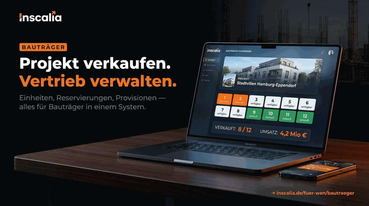 Bauträger-Software: Projekte & Vertrieb digital steuern | Inscalia